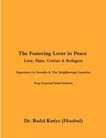 The Fostering Lover in Peace 1329523318 Book Cover