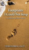 Footprints I Could Not Keep B0H3M3SN16 Book Cover