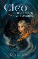 Cleo and the Death of the Five Realms B0F9LKDPF7 Book Cover