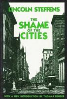 The Shame of the Cities (American Century Series)