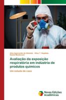 Avaliação da exposição respiratória em indústria de produtos químicos 6139622670 Book Cover
