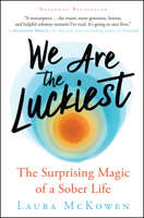 We Are the Luckiest 160868654X Book Cover