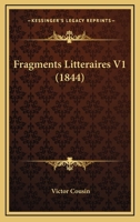 Fragments Litteraires V1 1104128810 Book Cover