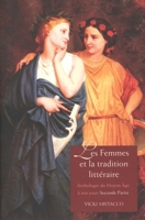 Les femmes et la tradition litteraire: Anthologie du Moyen Age a nos jours; Seconde partie: XIXe-XXIe siecles (Yale Language Series) 0300108451 Book Cover