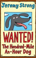 Wanted The Hundred Mile An Hour Dog 0141320575 Book Cover