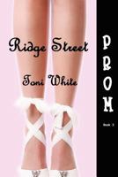 Ridge Street Prom 1435719662 Book Cover