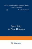 Specificity in Plant Diseases 1468427717 Book Cover