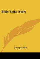 Bible Talks 1166448754 Book Cover