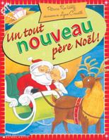 Un Tout Nouveau Père Noël 0439969999 Book Cover