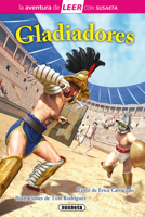 Gladiadores: Leer con Susaeta - Nivel 3 8467758465 Book Cover