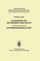 Allgemeiner Teil Des Burgerlichen Rechts: Erster Teil Die Personengesellschaft 3642618952 Book Cover