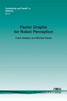 Factor Graphs for Robot Perception 168083326X Book Cover