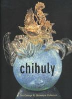 Chihuly: The George R. Stroemple Collection 1883124069 Book Cover