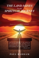 The Land Mines in Our Spiritual Journey 168486335X Book Cover