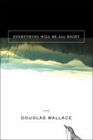 Everything Will Be All Right 1608320049 Book Cover