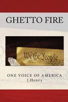 Ghetto Fire 1470051125 Book Cover