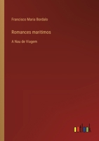 Romances maritimos: A Nau de Viagem 3368713205 Book Cover