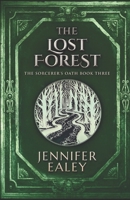 The Lost Forest 098760175X Book Cover