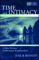 Time and Intimacy: A New Science of Personal Relationships 0805836802 Book Cover
