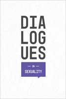 Dialogues On: Sexuality Learner Book 1506453821 Book Cover