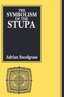 Symbolism of the Stupa 0877277001 Book Cover