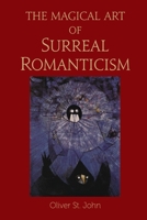 The Magical Art of Surreal Romanticism 1782808736 Book Cover