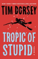 Tropic of Stupid 1788423593 Book Cover