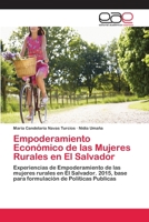 Empoderamiento Econ�mico de las Mujeres Rurales en El Salvador 6202255420 Book Cover