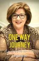 One Way Journey 1662871791 Book Cover
