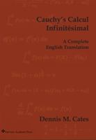 Cauchy's Calcul Infinitesimal - A Complete English Translation 0983883750 Book Cover