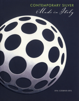 Contemporary Silver: Made in Italy 0853318999 Book Cover