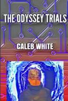 The Odyssey Trials 0464004047 Book Cover
