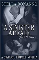 A Sinister Affair Novella 1540323323 Book Cover