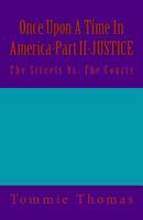 Once Upon A Time In America-Part II-JUSTICE 198606624X Book Cover