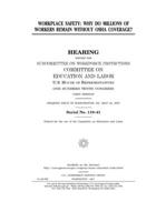 Workplace safety: why do millions of workers remain without OSHA coverage? 1708987185 Book Cover