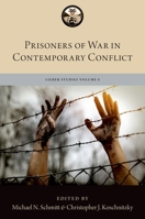 Prisoners of War in Contemporary Conflict 0197663281 Book Cover