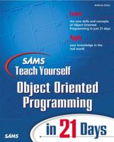 Sams Teach Yourself Object Oriented Programming in 21 Days 0672321092 Book Cover