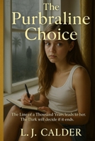 The Purbraline Choice B0G6DPX3ZC Book Cover