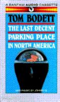 Last Decent Parking Place in North America 055345272X Book Cover