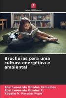 Brochuras para uma cultura energética e ambiental (Portuguese Edition) 6207178289 Book Cover