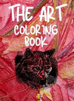 The Art Coloring Book: Unique & Beautiful art Coloring Pages Good quality Coloring Book 1803837845 Book Cover