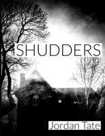 Shudders B08QBS1X96 Book Cover