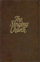 The Singing Church 0916642259 Book Cover