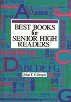 Best Books for Senior High Readers 083523021X Book Cover