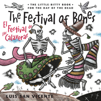 The Festival of Bones / El festival de las calaveras 0938317679 Book Cover