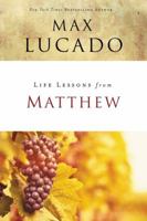 Life Lessons Study Series (Inspirational Bible Study; Life Lessons with Max Lucado)