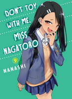 Don't Toy With Me, Miss Nagatoro, Vol. 9 1647290724 Book Cover