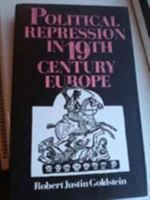 Political Repression in Nineteenth-Century Europe 0389204196 Book Cover