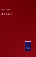 Life of Dr. Orpen 3375104839 Book Cover