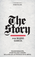 The Story en Espo�ol: Volumen Dos: Storytelling 0578604116 Book Cover